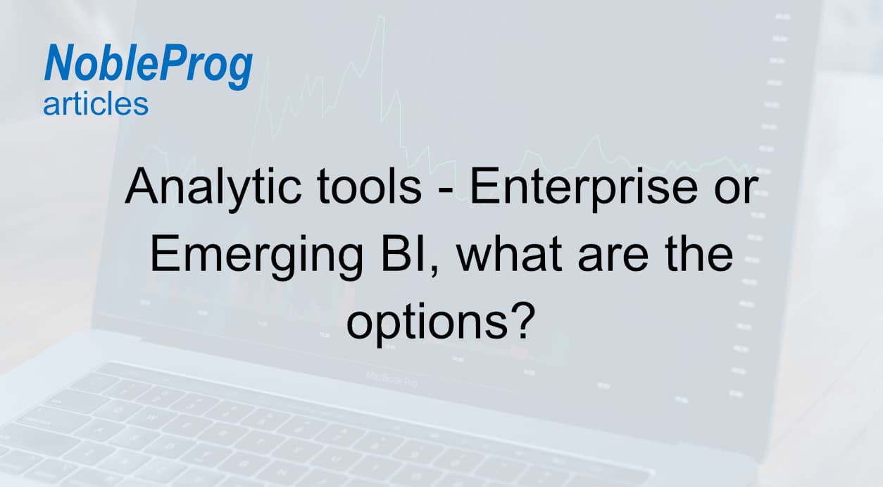 Herramientas analíticas: BI empresarial o Emergente, Cuáles son las opciones?